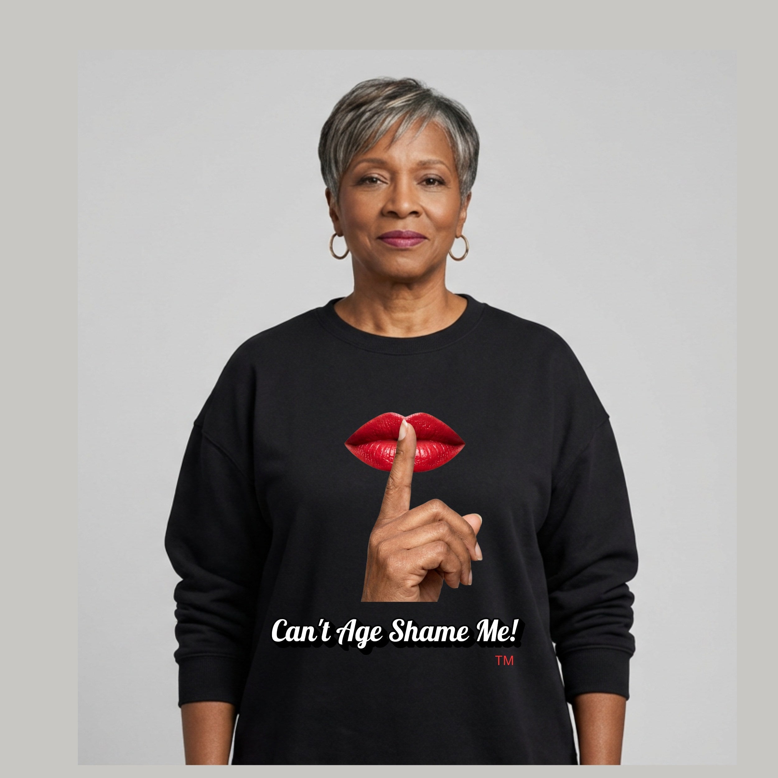Woman wearing Can't Age Shame Me! unisex sweatshirt with red lips design"