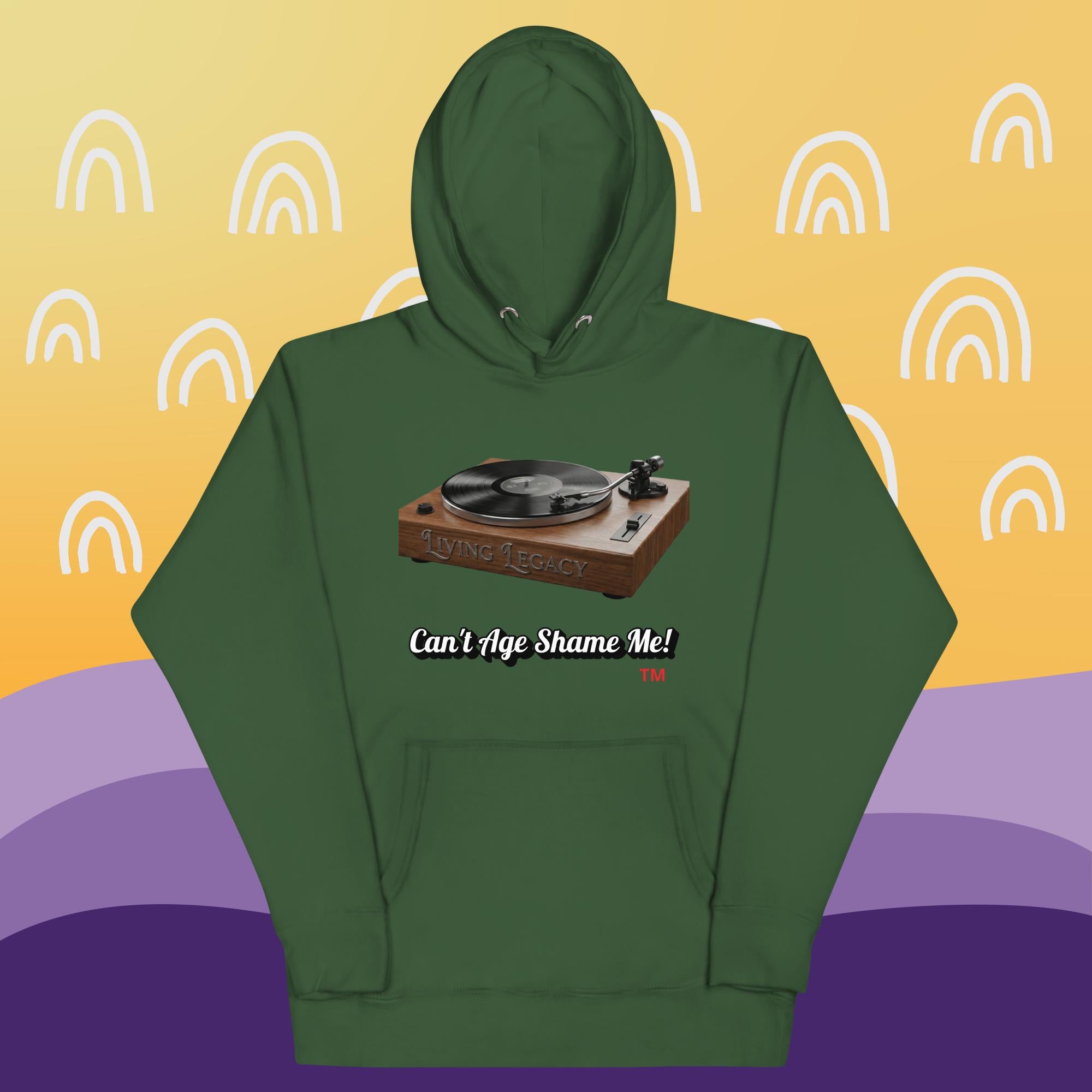 forest green hoodie with a graphic of a turntable and text can't age shame me! on a yellow and purple background
