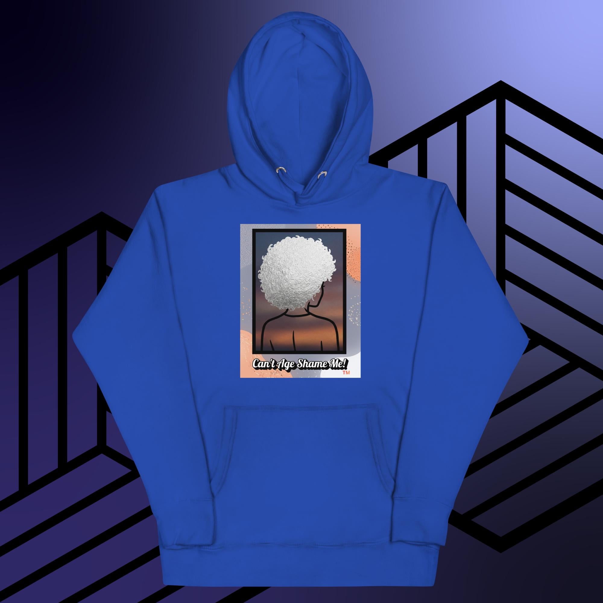 Royal Blue hoodie with a graphic design of a person with textured hair and text 'Can't Age Shame Me!' on a colorful background.

