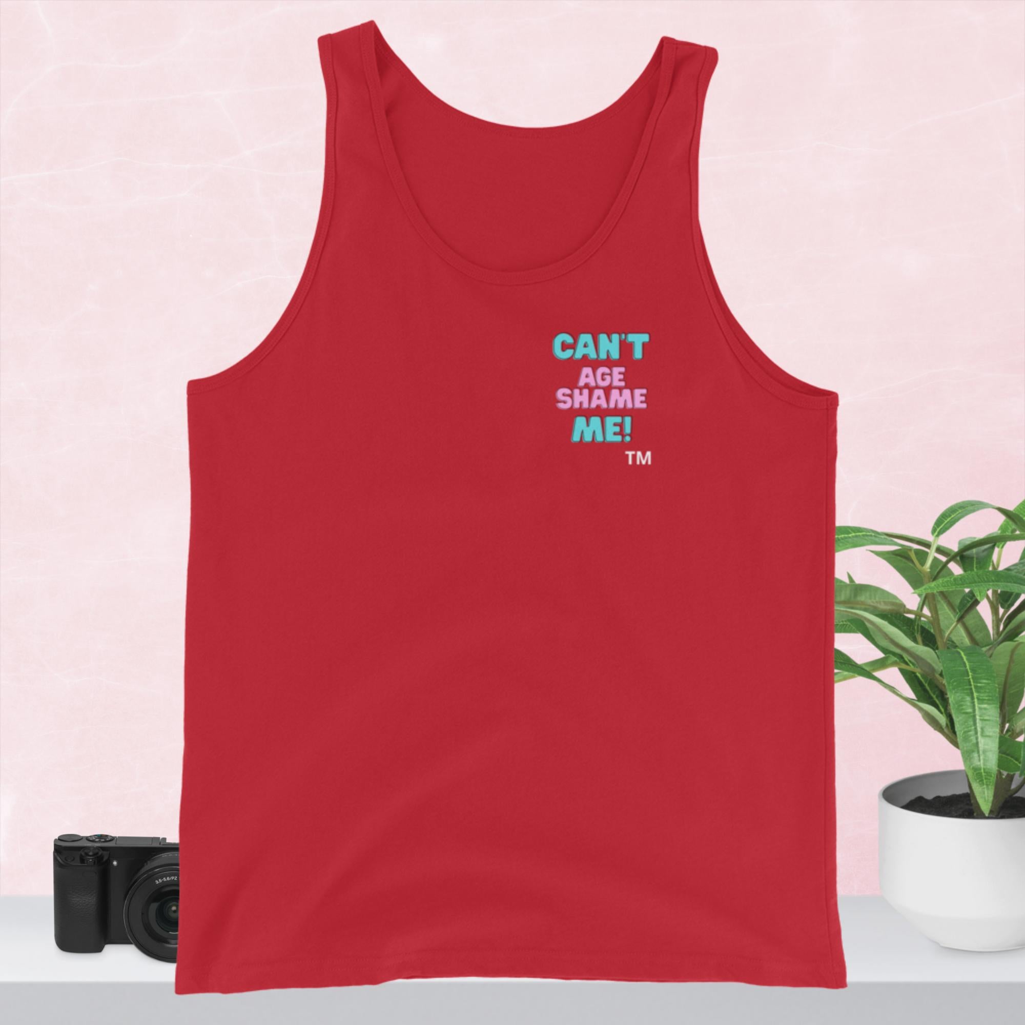 Red tank top with text Can't age Shame Me!  on a pink background