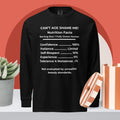 Black Nutrition Facts Long Sleeve Shirt: Zero Nonsense (White Text)

