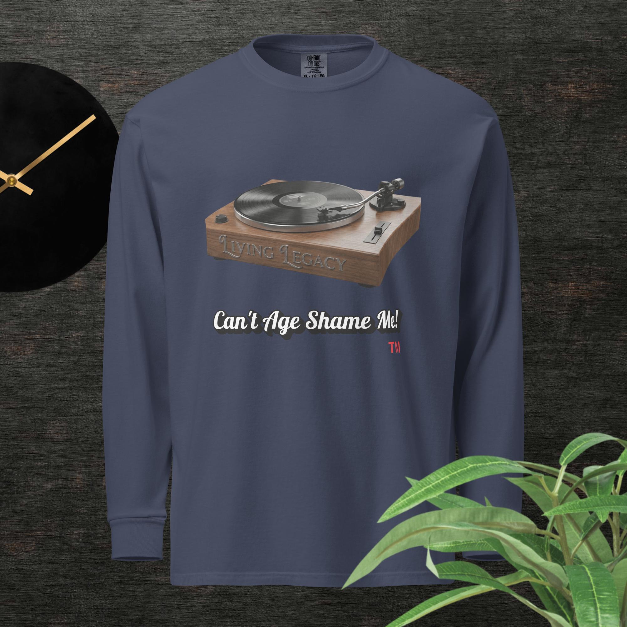 navy long-sleeve shirt with a graphic of a turntable and text can't age shame me! on a dark background