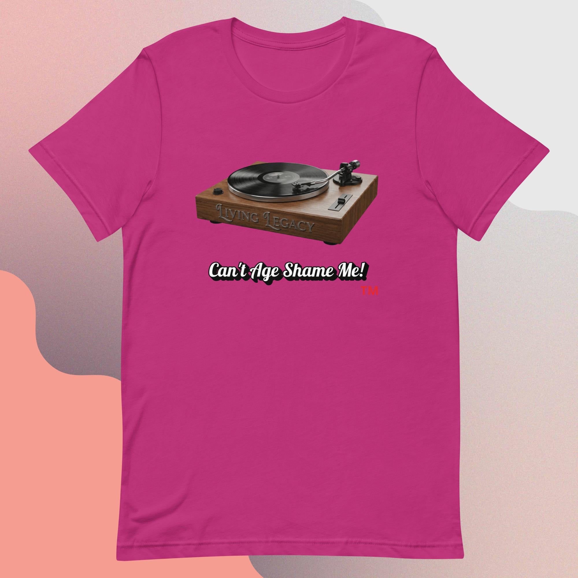 berry t-shirt with a graphic of a turntable and text 'Can't Age Shame Me!' on a gradient background.