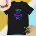 Black t-shirt with colorful text 'CAN'T AGE SHAME ME!' on a multicolored background with accessories.
