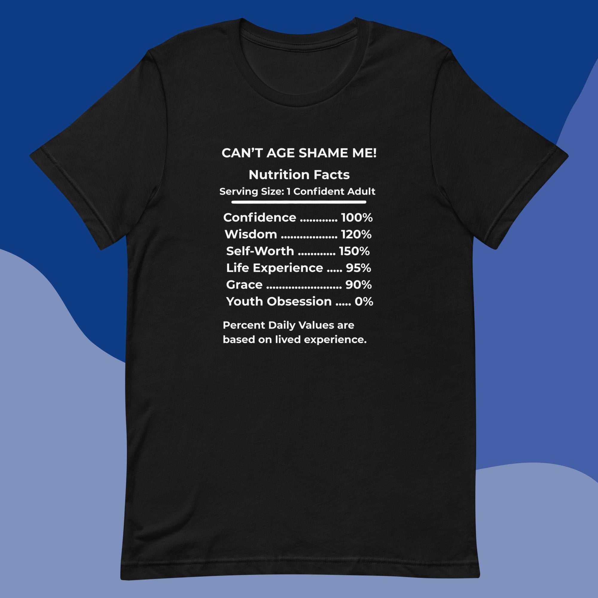 Black Nutrition Facts Unisex T-Shirt: Youth Not Required (White Text)

