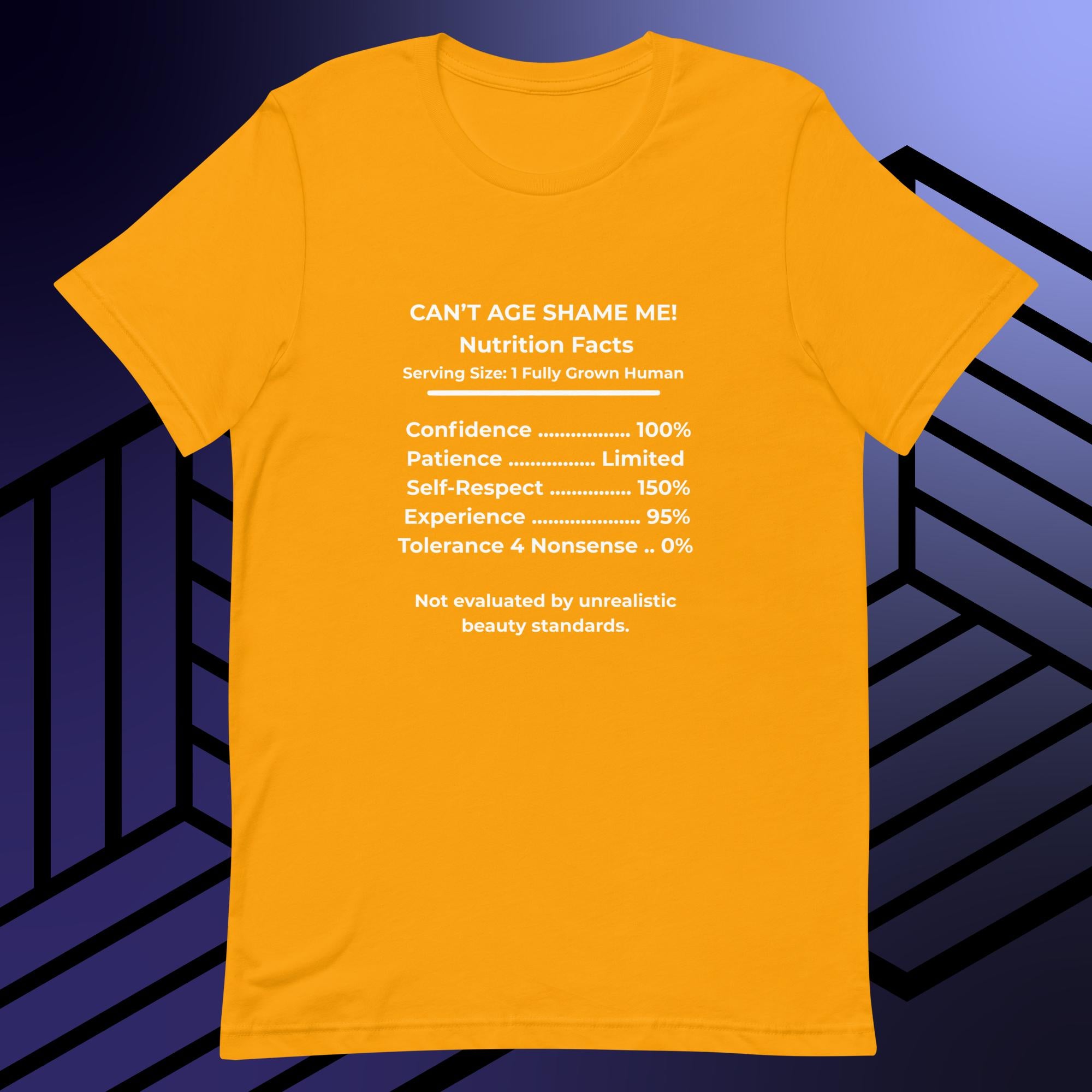 Gold Nutrition Facts Unisex T- Shirt: Zero Nonsense (White Text)

