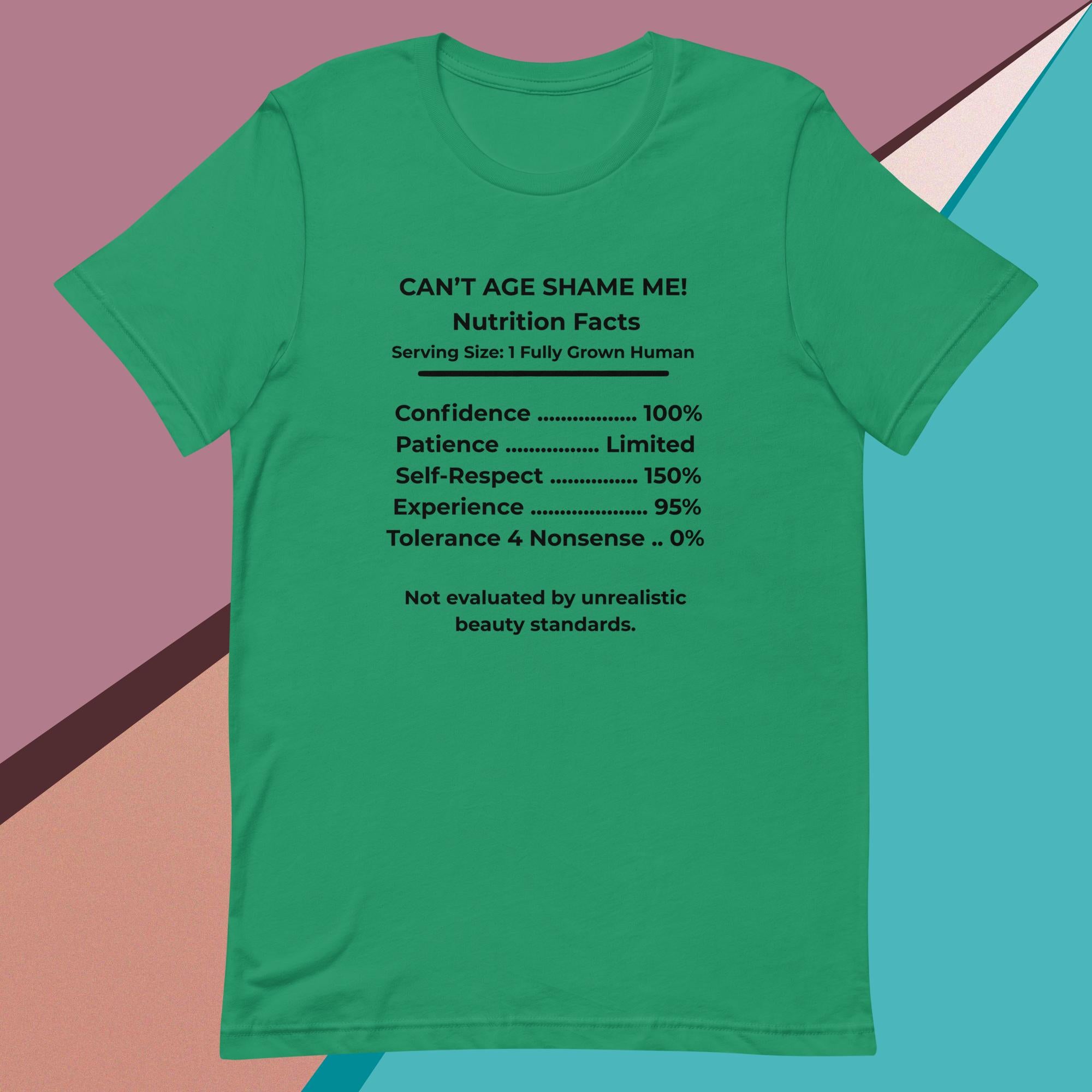 Kelly Green Nutrition Facts Unisex T- Shirt: Zero Nonsense (Black Text)