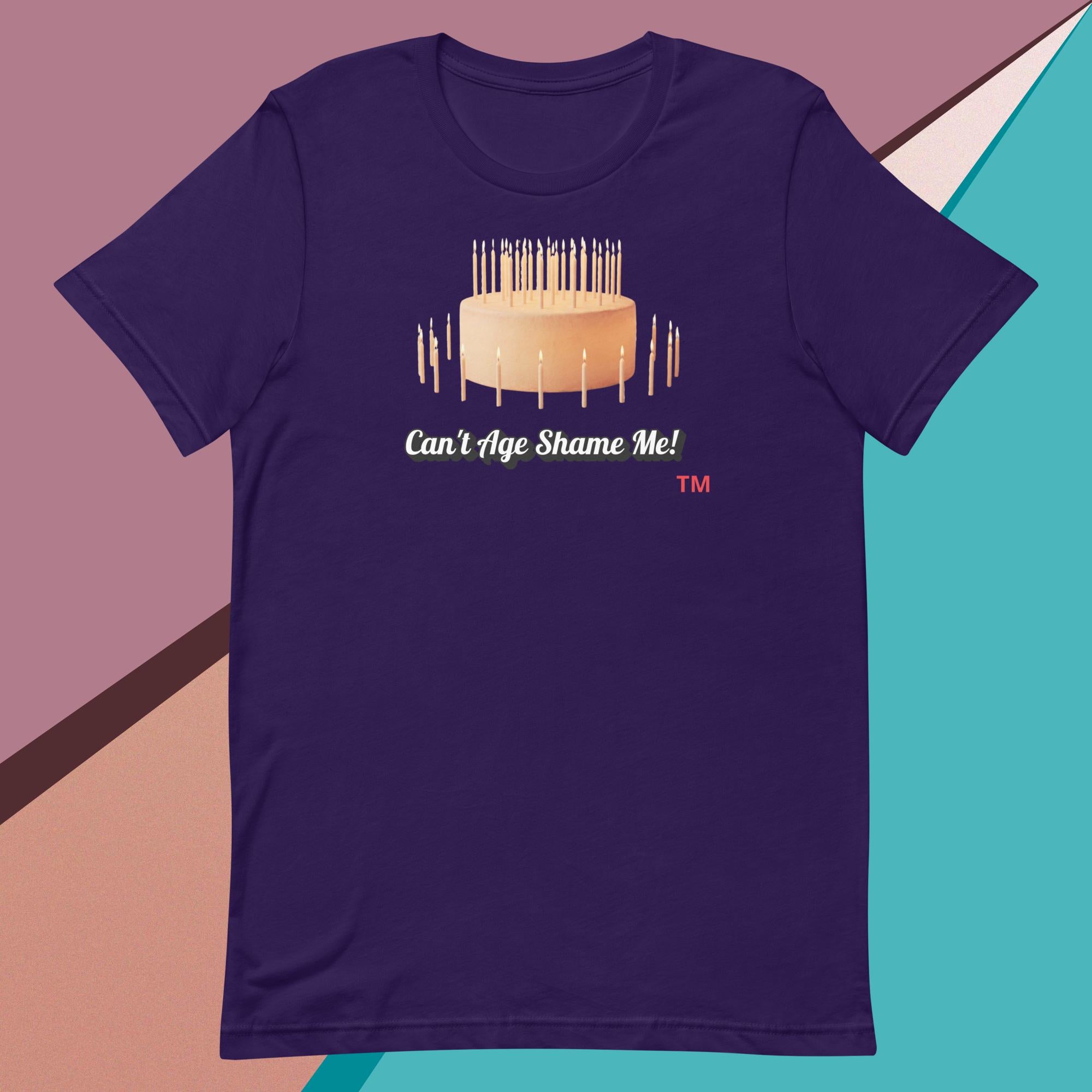 Purple blue t-shirt with birthday cake graphic and text 'Can't Age Shame Me!' 