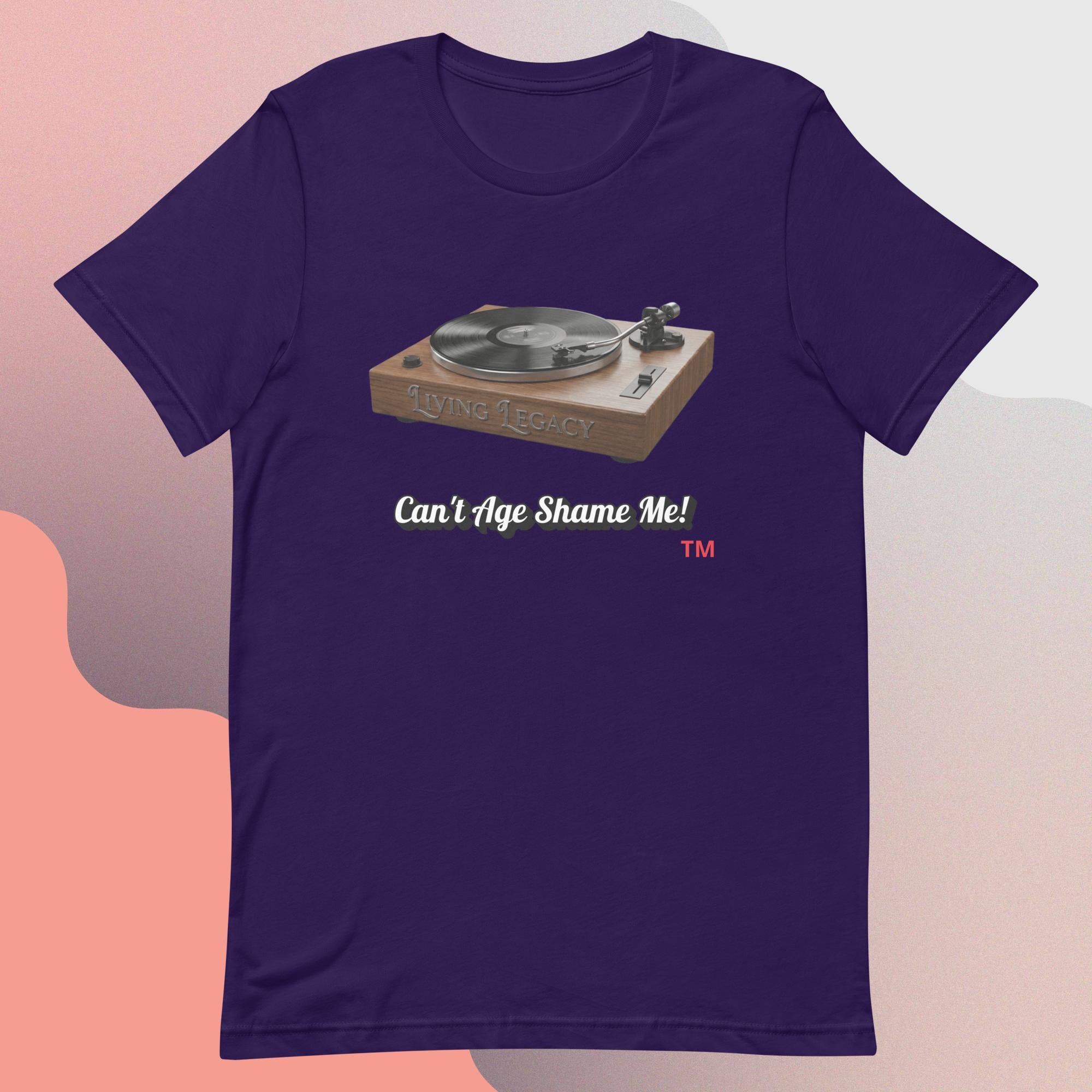 team Purple t-shirt with a graphic of a turntable and text 'Can't Age Shame Me!' on a gradient background.
